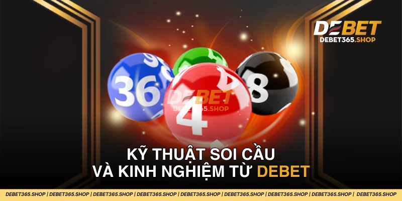 soi cầu DEBET