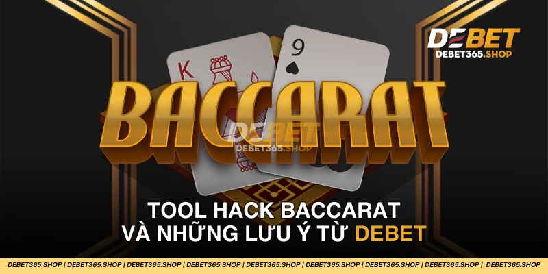 tool hack baccarat debet